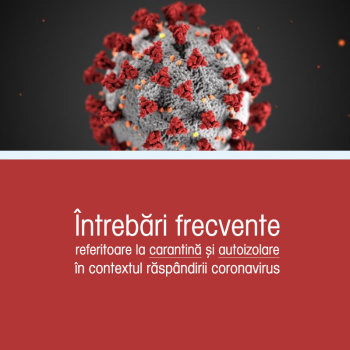 Întrebări frecvente referitoare la carantină și autoizolare în contextul răspândirii coronavirus